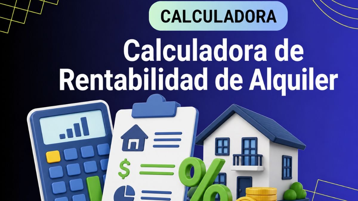 Calculadora de Rentabilidad de Alquiler